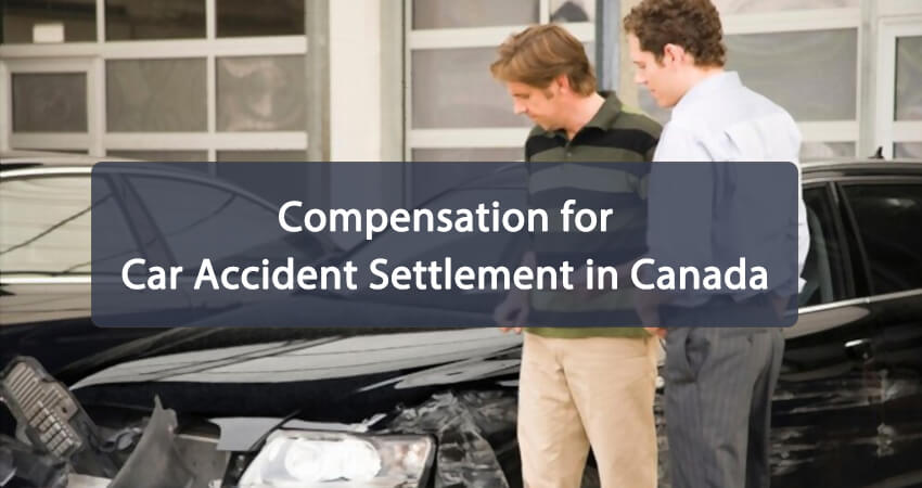 Compensation for Car Accident Settlement in Canada Featured Image