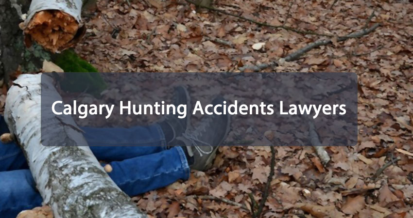 Calgary Hunting Accidents Lawyers