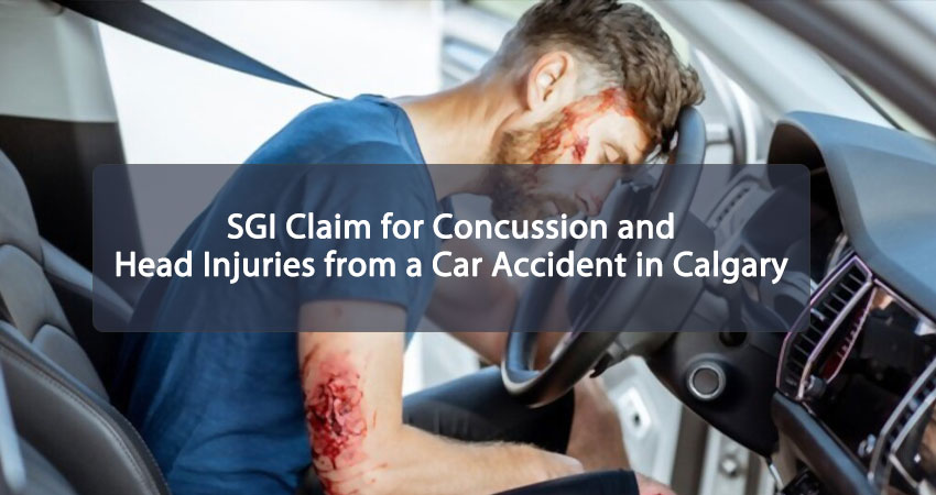 SGI Claim for Concussion and Head Injuries from a Car Accident in Calgary