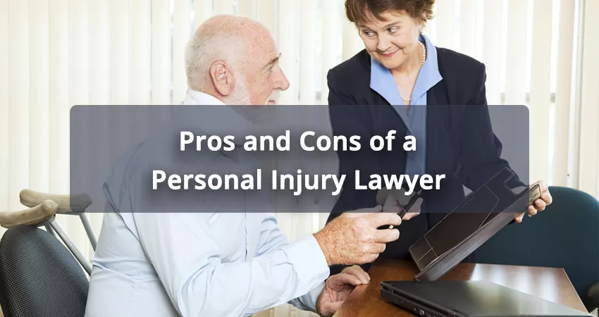 Pros-and-Cons-of-a-Personal-Injury-Lawyer