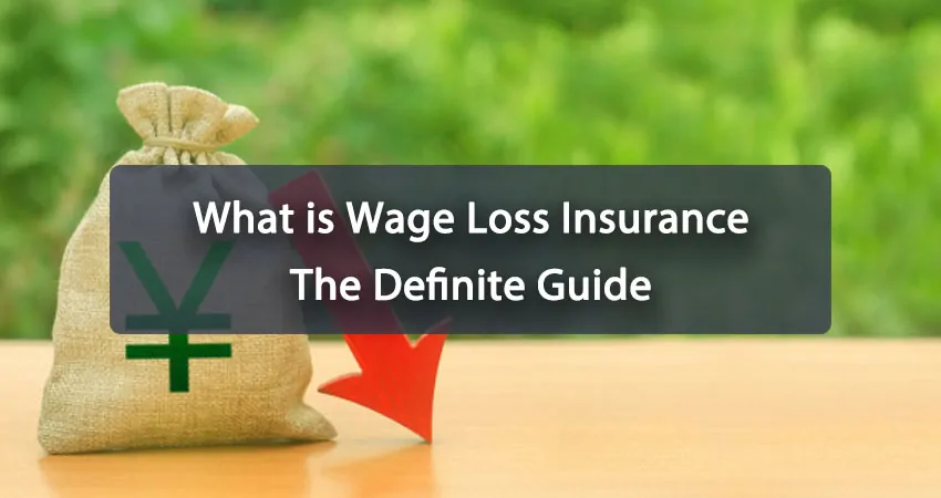 Wage Loss Insurance