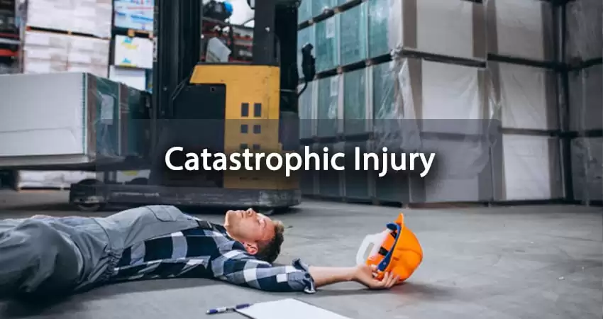 Catastrophic Injury